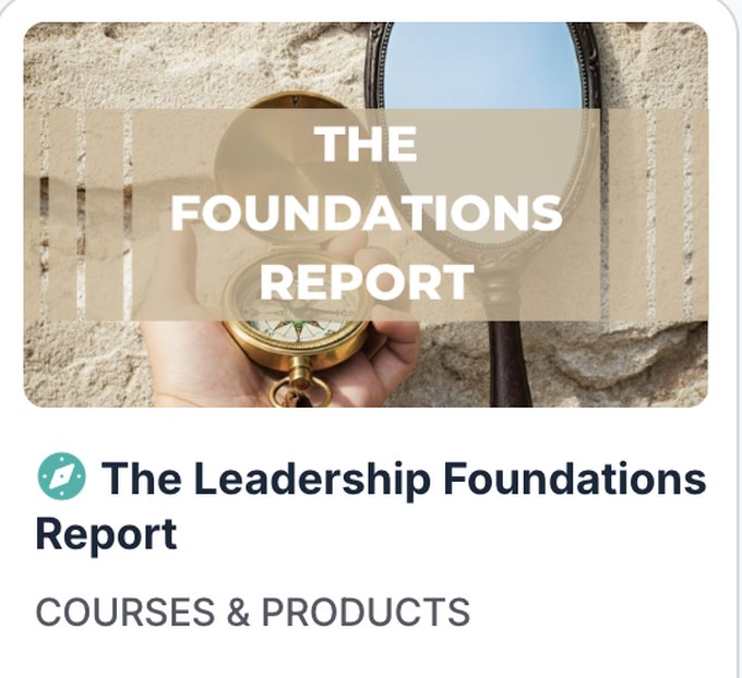 The Leadership Foundations Report