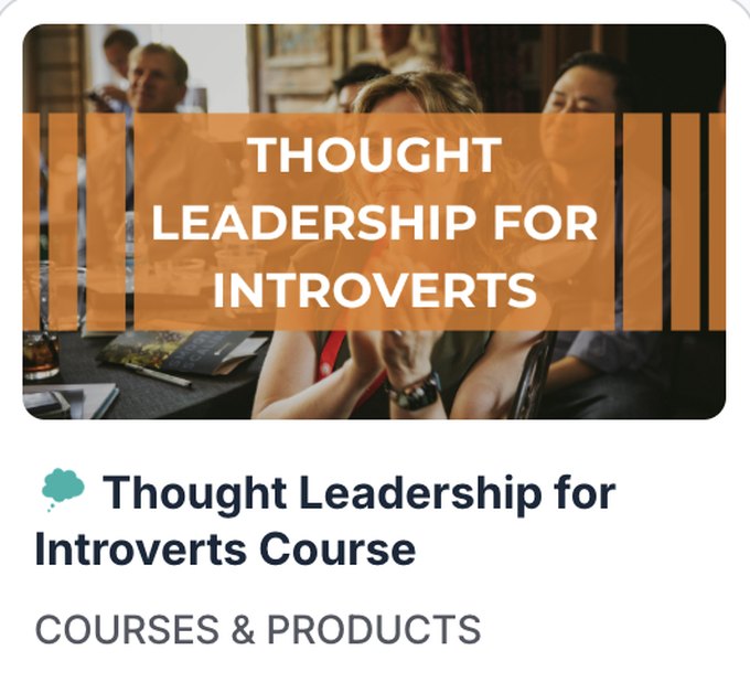 Thought Leadership for Introverts Course